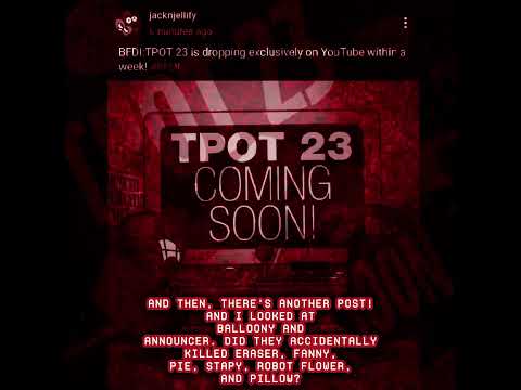 WHAT IS HAPPENING?! #tpot #defeatone #edit #theory #tpot23 #bfdi
