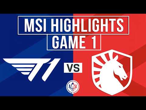 T1 vs TL Highlights Game 1 | MSI 2026 Play-Ins | T1 vs Team Liquid