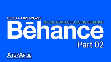 Learn how to Build a First-class Online Portfolio using Behance
