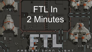 FTL: Faster Than Light In Two Minutes