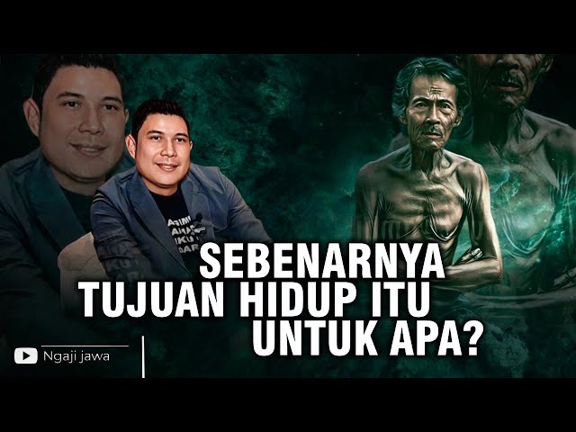 SEBENARNYA TUJUAN HIDUP ITU UNTUK APA? class=