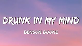 Benson Boone - Drunk In My Mind (Lyrics)