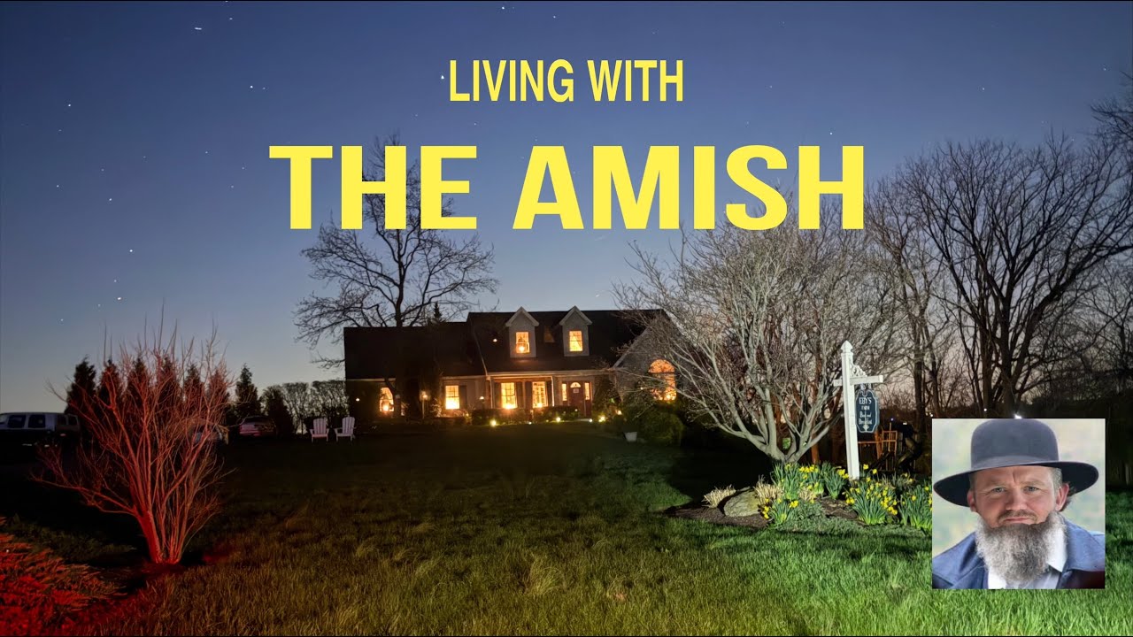 Living with The Amish
