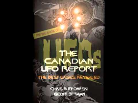 PT 1/5 Chris Rutkowski - Canadian UFO Report - Spe...