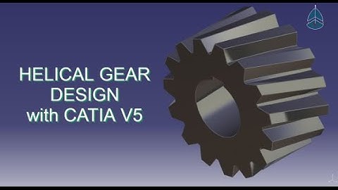 CATIA V5 Tutorial : How to make Helical Gear