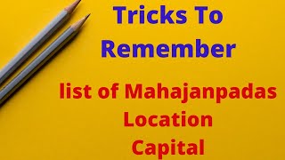 Tricks to Remember 16 Mahajanpadas and their Capitals