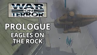 War On Terror (2006, PC) | Prologue - Eagles on the Rock screenshot 1