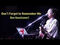 Dont forget to remember me bee gees  singer lee ra hee