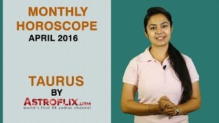 Taurus | Monthly Horoscope | April 2016 | By GaneshaSpeaks.com