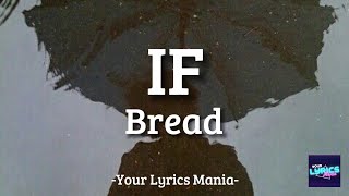 Bread - IF (Lyrics) screenshot 3