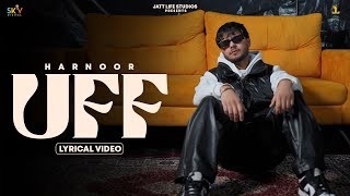 Uff : Harnoor | Ilam | Dense | SKY | New Punjabi Songs | Latest Punjabi Songs 2023 @JattLifeStudios