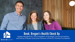 Celebrity Inside St. Charles: 100 Years of Community-Centered Care in Bend, Oregon. Profile