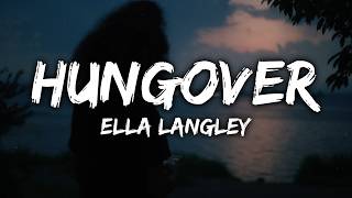 Ella Langley - hungover (Lyrics) @AuraNetworkVision