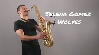 Selena Gomez, Marshmello - Wolves [Saxophone Cover] by Juozas Kuraitis chords