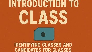 Introduction to Class | Identifying classes and candidates for classes | OOPM | RGPV OOPM