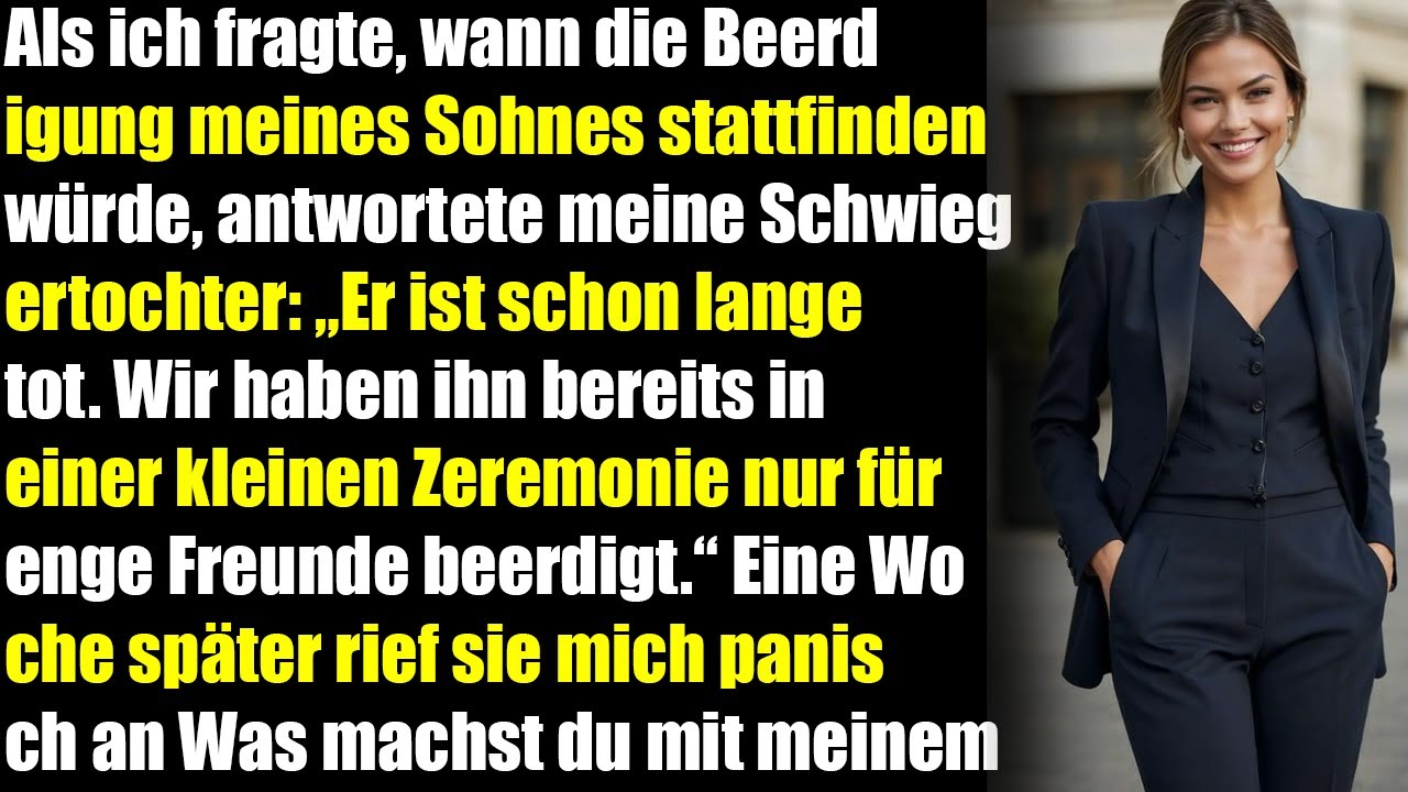 Als ich nach der Beerdigung fragte, sagte sie: ‚Er ist längst fort
