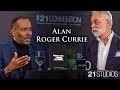 Alan Roger Currie on The 21 Report with George Bruno | Full Interview | 4K UHD