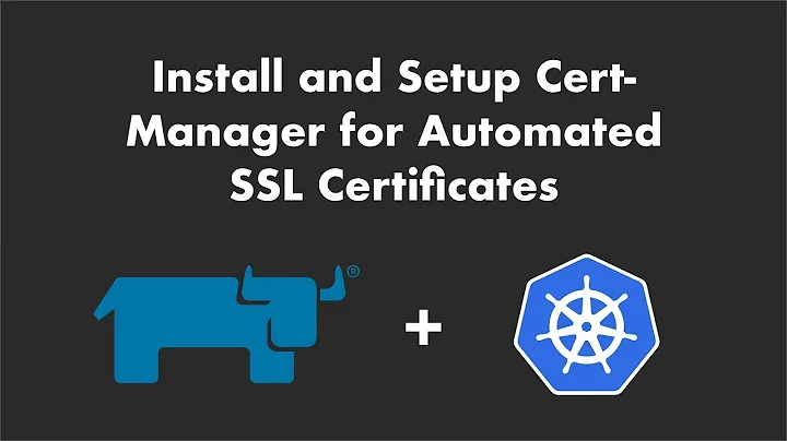 Install and Setup Cert-Manager for Automated SSL Certificates