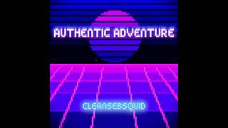 CleanSebSquid - Authentic Adventure – Retro Game Soundtrack (Chiptune / 8-bit OST)