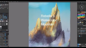 How to Paint Watercolor Mountains in Rebelle 3 Plus a Channel Change