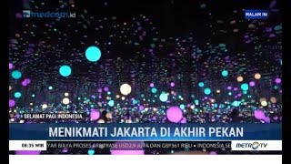 Menikmati Jakarta di Akhir Pekan