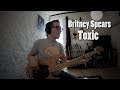 Britney spears  toxic bass cover