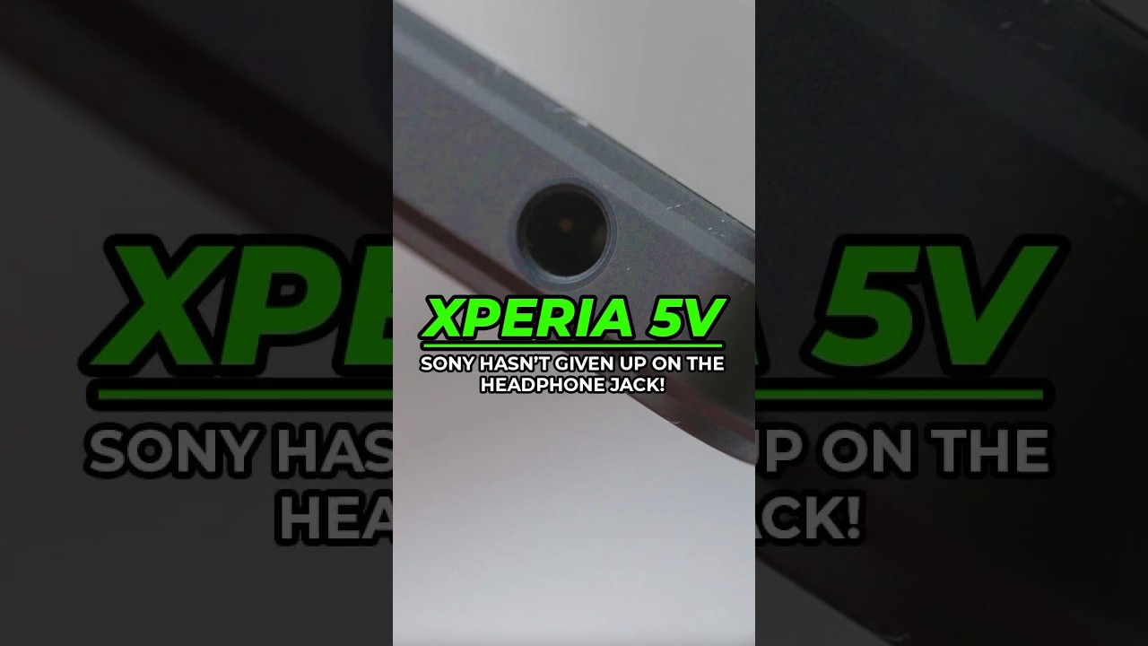 😤 Sony HASN'T given up on the headphone jack! 