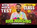 RRB NURSING SUPERINTENDENT | रोजाना MOCK TEST | CLASS 06 LIVE 12 PM | WISDOM NURSING CLASSES