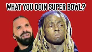 Drake discusses Kendrick Lamar  SuperBowl with Lil Wayne
