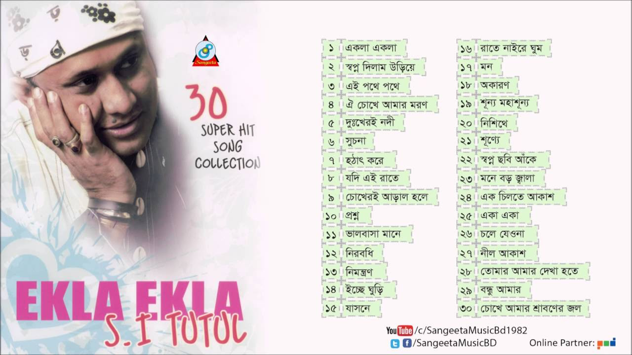 Ekla Ekla  SI Tutul  Alone alone SI Tutul 30 Songs Collection