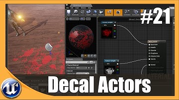 Unreal Engine 4 Beginner Tutorial Series - #21 Decals & Opacity masks