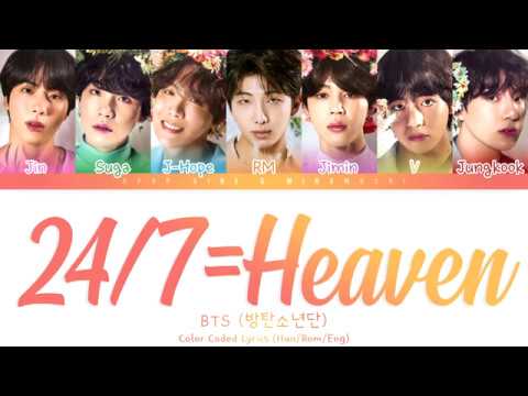 BTS (방탄소년단) - '24/7 = Heaven' Lyrics  [Color Coded Han_Rom_Eng] 「collab with KPOP. vine」