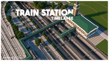 Building A City #55 (S2) // Train Station // Minecraft Timelapse