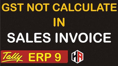 SGST & CGST NOT CALCULATE IN SALE ENTRY IN TALLY ERP 9 | GST CALCULATION ERROR & SOLUTIONS