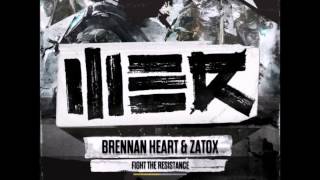 [Hardstyle] Brennan Heart & Zatox - Fight The Resistance [Free Release]