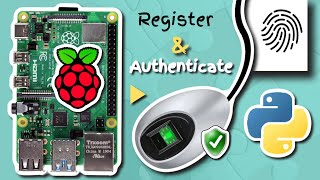 Edge Biometric Registration & Authentication on Linux | Python, Raspberry Pi & ARATEK A600 (FAP20)