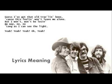 Creedence Clearwater Revival - Long I Can See The Light | Lyrics Meaning YouTube