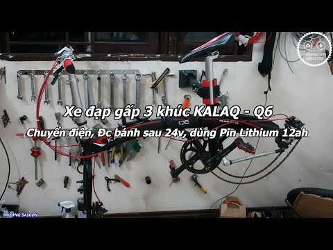 Video Xe đạp gấp 3 khúc KALAQ - Q6 độ điện | 0985337226 |... - youtube