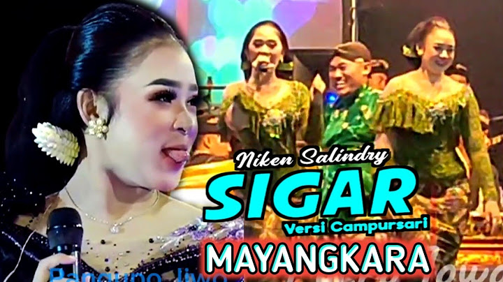 SIGAR NIKEN SALINDRI,VERSI CAMPURSARI MAYANGKARA 2024
