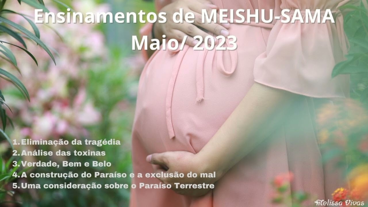 Áudio Ensinamentos de Meishu-Sama  - Culto Mensal Maio/ 23