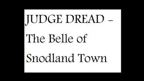 Judge Dread - The Belle of Snodland