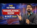 IB SA Tier-2| The 10 Mins Translation Show|Learn How to Translate in Exam