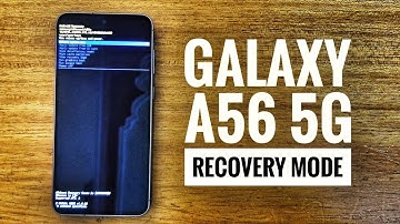 SAMSUNG GALAXY A56 5G RECOVERY MODE