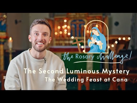 The Second Luminous Mystery: The Wedding Feast at Cana - The Rosary Challenge 2023