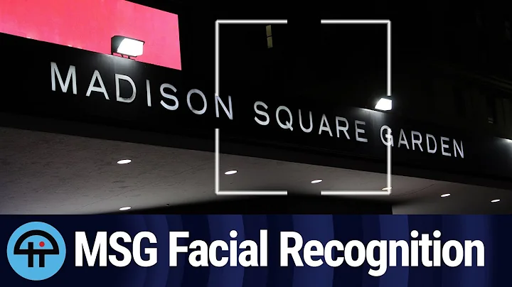 Facial Recognition at Madison Square Garden