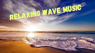 CALM SEA WAVE MUSIC | RELAXING MUSIC |DIVINE STRAINS