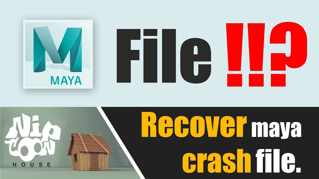 How To Recover Crashed Maya File