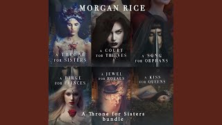 Chapter 647 - A Throne for Sisters Bundle: A Throne for Sisters (#1), a Court for Thieves [#2],...
