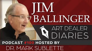 Jim Ballinger: Former Director of the Phoenix Art Museum -  Epi. 100, Host Dr. Mark Sublette screenshot 4