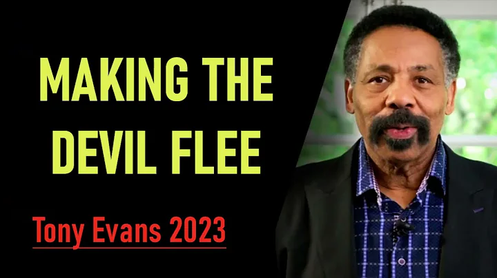 Tony Evans - Making The Devil Flee